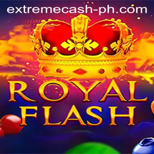 Unlocking the Thrills of RoyalFlash: Dive into the World of EXTREMECASH