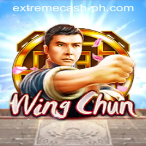 Experience Thrills with WingChun EXTREMECASH